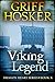 Viking Legend by Griff Hosker
