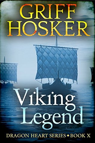 Viking Legend (Dragon Heart, #10)