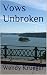 Vows Unbroken