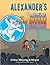 Alexander's Sleepover Adven...