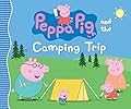 Peppa Pig and the Camping Trip:
