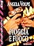 Pioggia e Fuoco