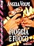 Pioggia e Fuoco