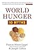World Hunger: 10 Myths