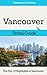 Vancouver Travel Guide by Marc Cook