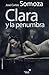 Clara y la penumbra by José Carlos Somoza
