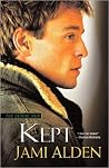 Kept by Jami Alden Kept by Jami Alden