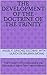 THE DEVELOPMENT OF THE DOCTRINE OF THE TRINITY: The Problem of Conceptualizing the Concepts of Space-Time Transcendency (Books on Christian Orthodoxy)