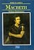 Macbeth by William Shakespeare Macbeth by William Shakespeare