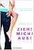Zieh! Mich! Aus! by Abby Lee