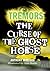 The Curse of the Ghost Horse