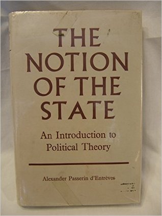 The Notion of the State: An Introduction to Political Theory