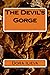 The Devil's Gorge (Across t...