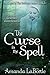 The Curse in The Spell (The...