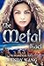 The Metal Kael (The Book of Kaels #3)