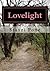 Lovelight by Stavri Pone