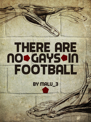 There Are No Gays in Football (ebook)