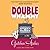 Double Whammy  (Davis Way Crime Caper, #1)