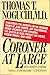 Coroner at Large by Thomas T. Noguchi