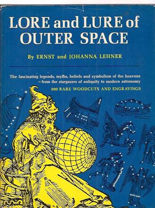 Lore and Lure of Outer Space (Hardcover)