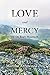 Love and Mercy - Up On Roan Mountain