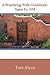 A Wandering Walk Guidebook: Santa Fe, NM
