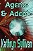 Agents And Adepts