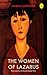 The Women of Lazarus
