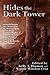 Hides the Dark Tower by Kelly A. Harmon