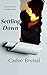Settling Down (Lessons of L...