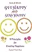 Get Happy and Stay Happy by Sandra M. Michelle