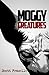 Moggy Creatures: A Short Horror Story about Cats