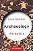 Archaeology: The Basics