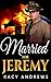 Married For Jeremy (Darcy C...
