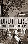 Brothers by Ralph Josiah Bardsley