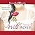 The Wild Rose (The Tea Rose, #3)