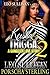 Keisha & Trigga 2 : A Gangster Love Story (Keisha & Trigga : A Gangster Love Story)