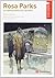 Rosa Parks: la lucha contra el racismo