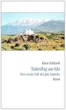 Todesflug am Ida: Der zweite Fall des Jak Anatolis