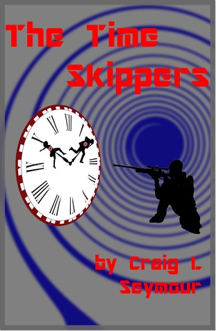 The Time Skippers (Time Skip #2)