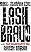 Lash Bravo, or A Bullet-Riddled Bullet to Hell