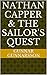 Nathan Capper & the Sailor's Quest