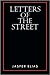 Letters of the Street