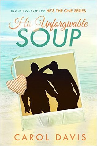His Unforgivable Soup (Kindle Edition)