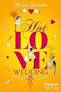Hot Love Wedding