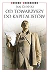 Od towarzyszy do kapitalistów