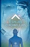 Espejos circunflejos (Spanish Edition) Book cover for Espejos circunflejos (Spanish Edition)