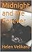 Midnight and Me Forever