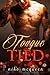 Tongue Tied (Inherit Love, #2)