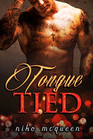Tongue Tied (Inherit Love, #2)
